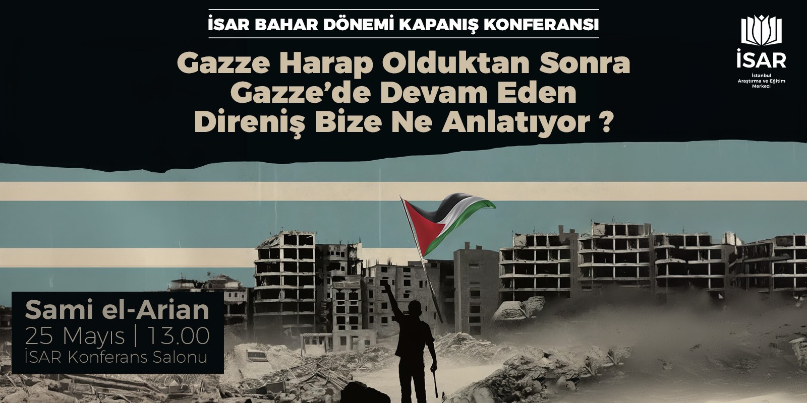 İSAR 2024 Bahar Dönemi Kapanış Konferansı